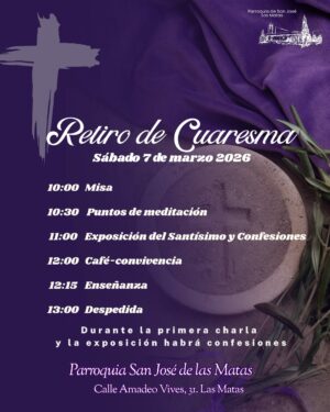 Retiro de cuaresma San José las Matas