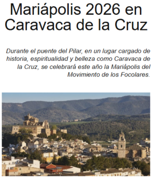 Mariápolis 2026 en Caravaca de la Cruz